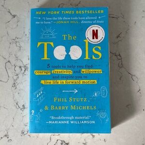 The Tools: 5‎ Tools to Help You Find Courage, Creativity, and Willpower